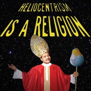 Globe Religion, Flat Earth, FEMemes