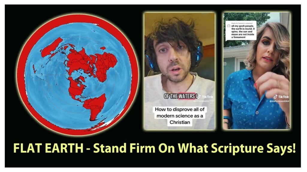 FLAT EARTH – Stand Firm On What Scripture Says! *
