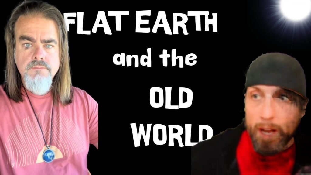 Flat Earth and the Old World *