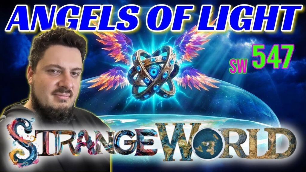 Strange World 547 Special guest Angels of Light – DJ Curious & Mark Sargent *