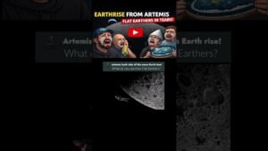 Artemis Earth rise – Deal with it flat Earthers *