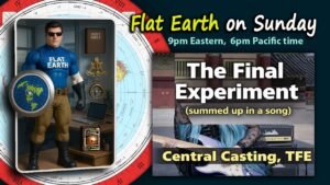 Flat Earth on Sunday – Ancient Trees, TFE’s History Song, Alien Disclosure *