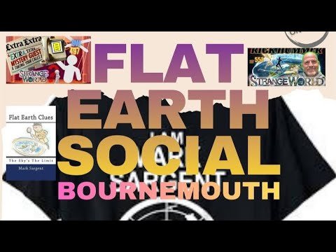 LIVE Flat Earth meetup West UK with Mark Sargent ✅ *